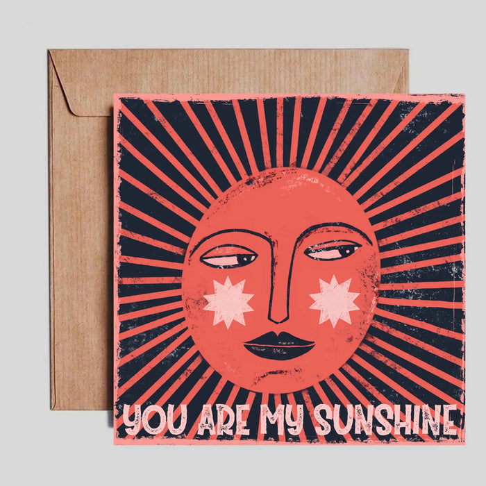 You Are My Sunshine Card